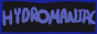 hydromaniac